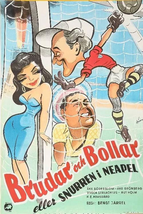 Постер: Brudar och bollar
