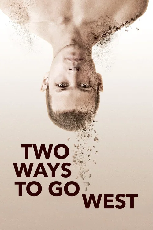 Постер: Two Ways to Go West