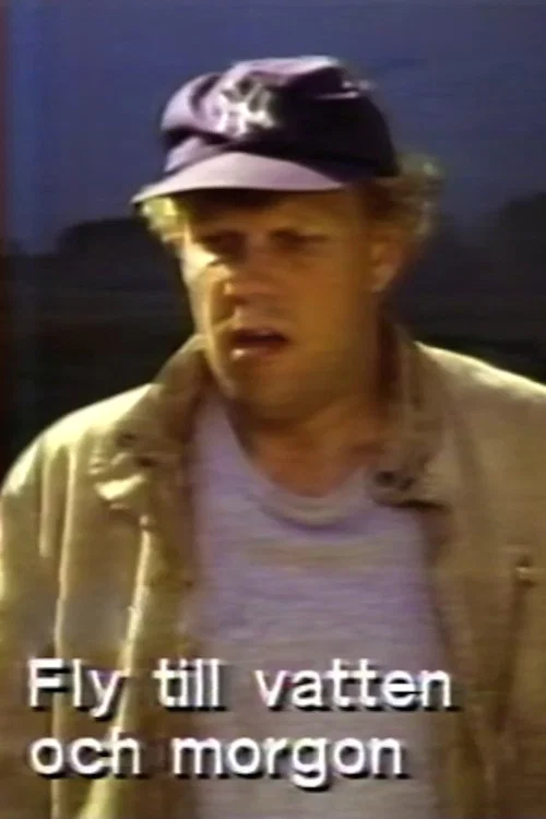 Постер: Fly till vatten och morgon