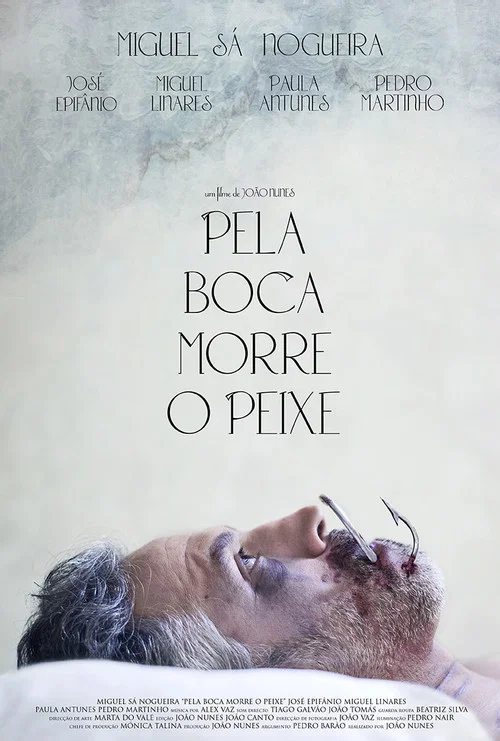 Постер: Pela Boca Morre o Peixe