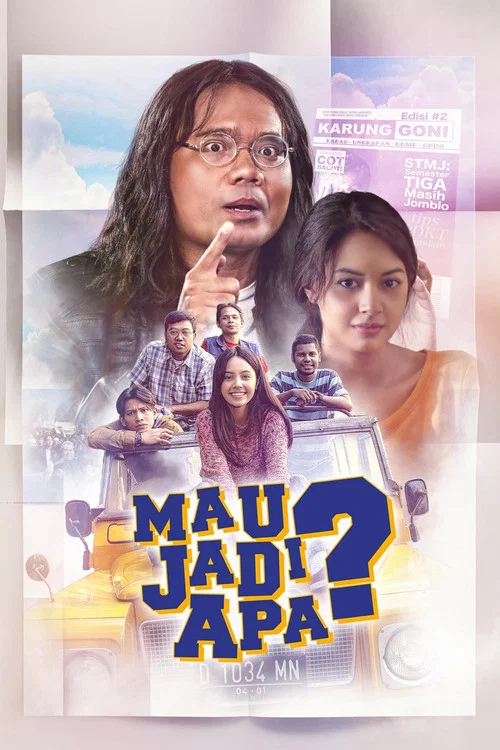 Постер: Mau Jadi Apa?