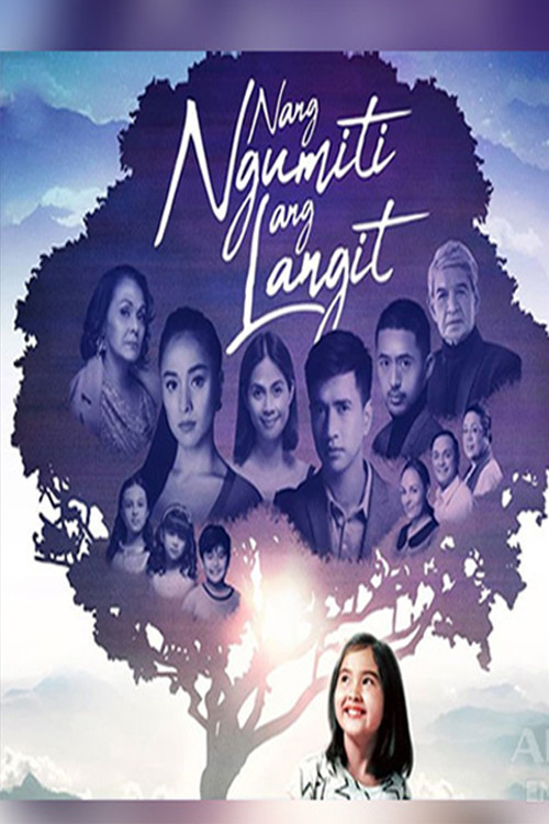 Постер: Nang Ngumiti Ang Langit