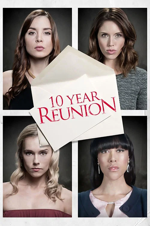 Постер: 10 Year Reunion
