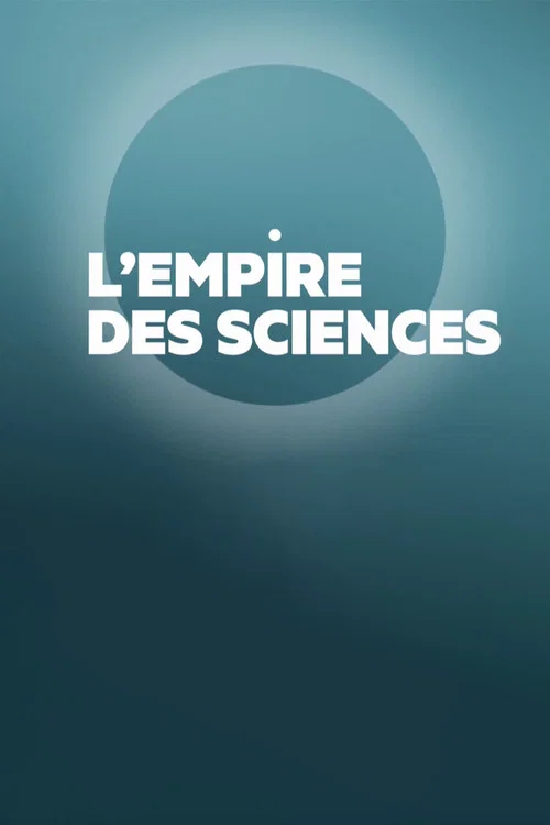 Постер: L'empire des sciences