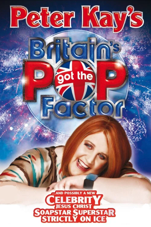 Постер: Britain's Got the Pop Factor... and Possibly a New Celebrity Jesus Christ Soapstar Superstar Strictly on Ice