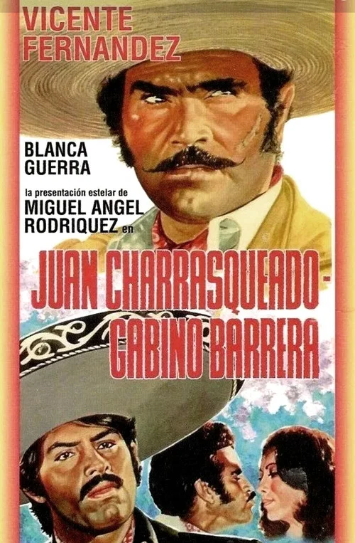Постер: Juan Charrasqueado y Gabino Barrera, su verdadera historia