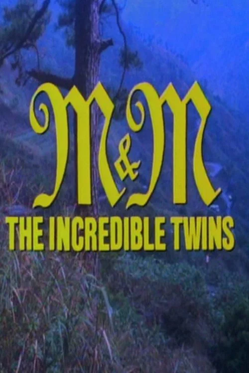 Постер: M&M, the Incredible Twins