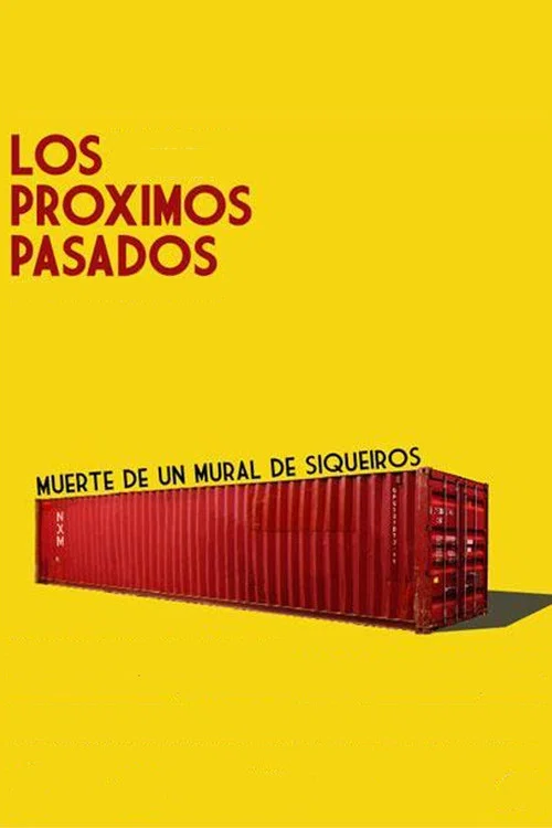 Постер: Los próximos pasados