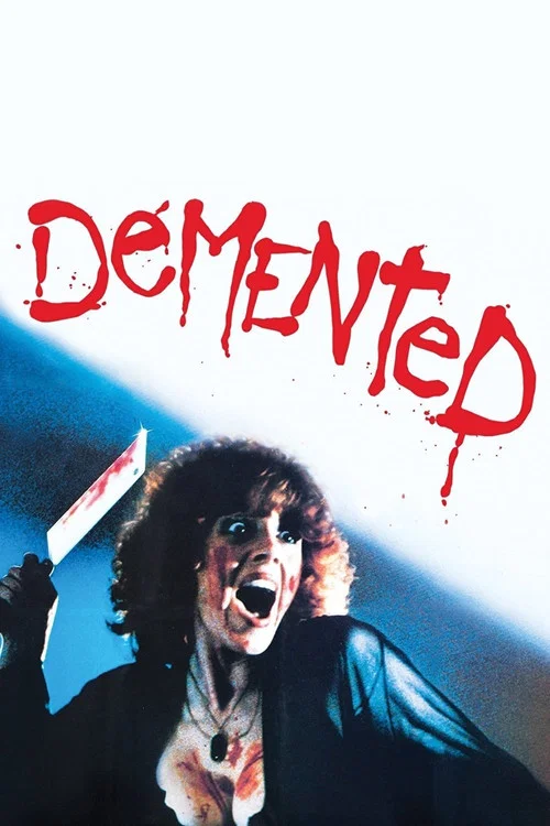 Постер: Demented