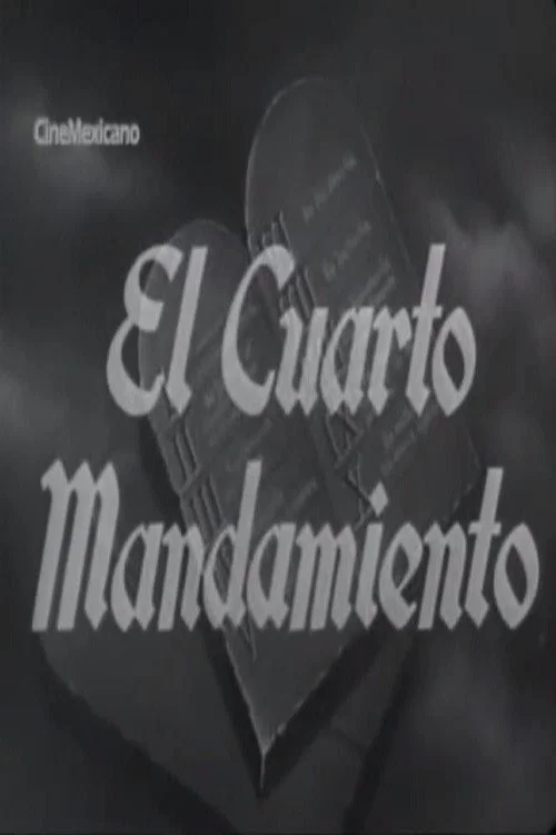 Постер: El cuarto mandamiento