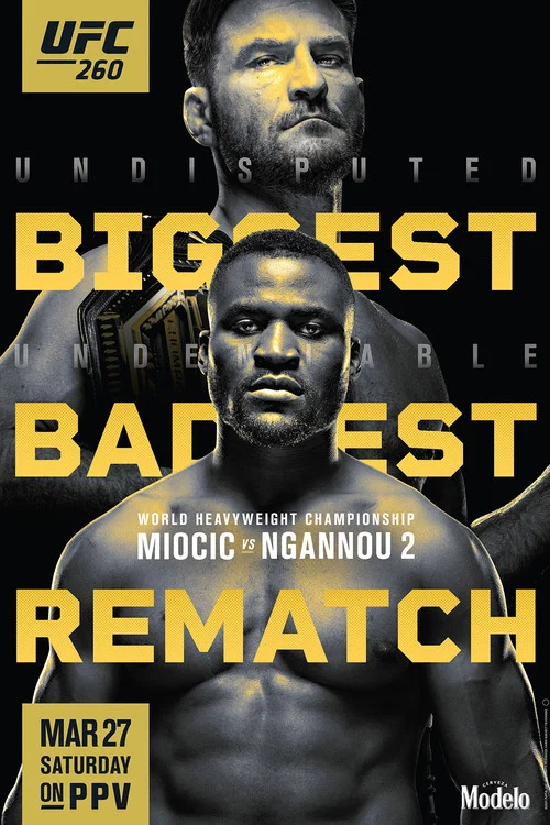 Постер: UFC 260: Miocic vs. Ngannou 2