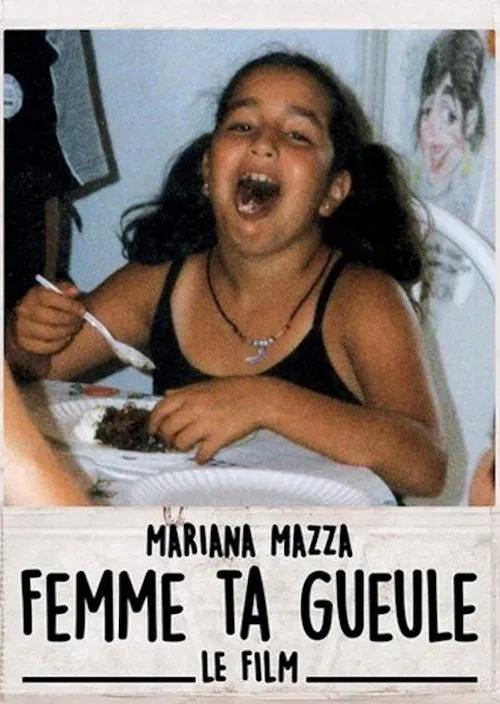Постер: Femme ta Gueule - Le Film