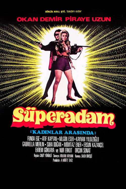 Постер: Süper adam kadinlar arasinda