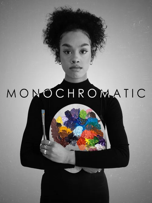 Постер: Monochromatic