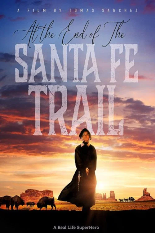 Постер: At the End of the Santa Fe Trail
