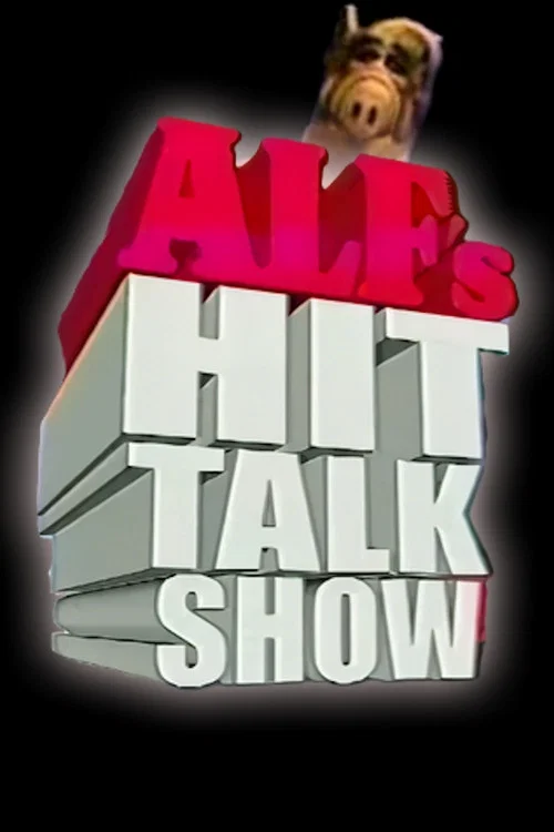 Постер: ALF's Hit Talk Show