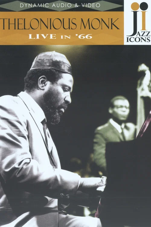 Постер: Thelonious Monk: Live in '66