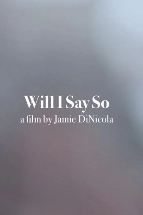 Постер: Will I Say So