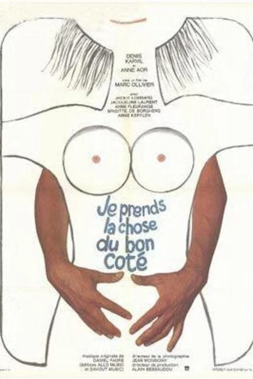 Постер: Je prends la chose... du bon côté!