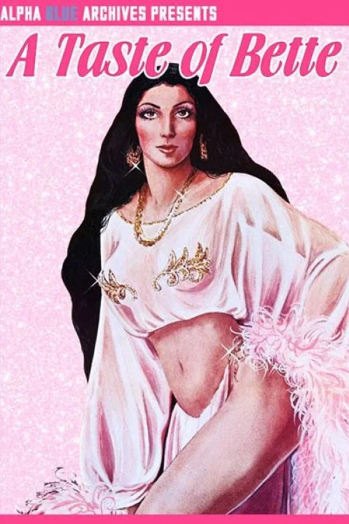 Постер: A Taste of Bette