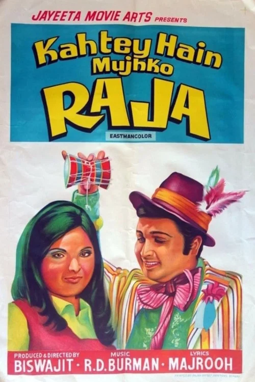 Постер: Kahtey Hain Mujhko Raja