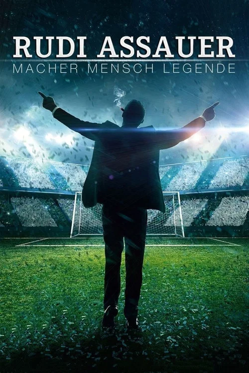 Постер: Rudi Assauer. Macher. Mensch. Legende.