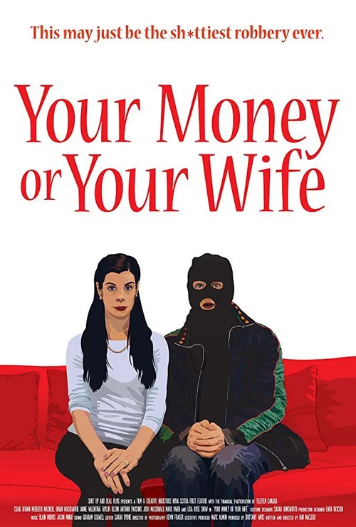 Постер: Your Money or Your Wife