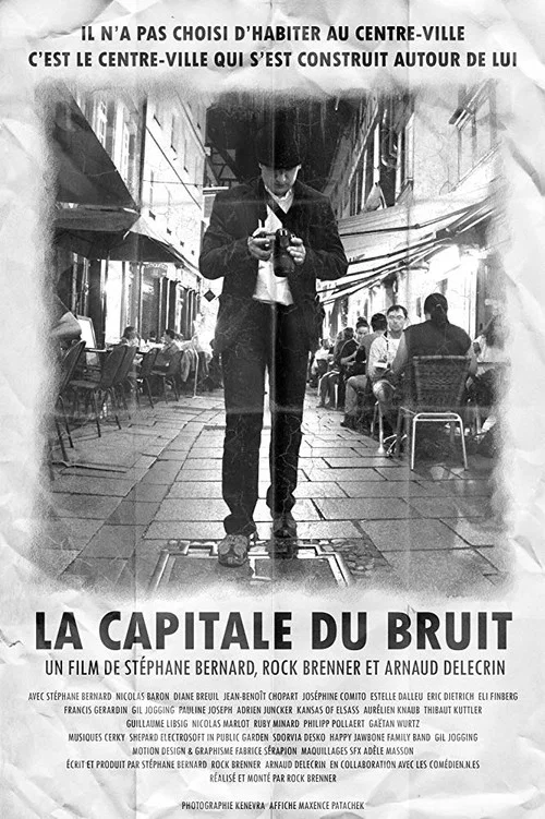 Постер: La Capitale du Bruit