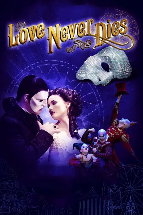 Постер: Love Never Dies