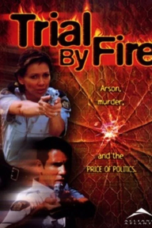 Постер: Trial by Fire