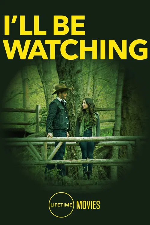 Постер: I'll Be Watching