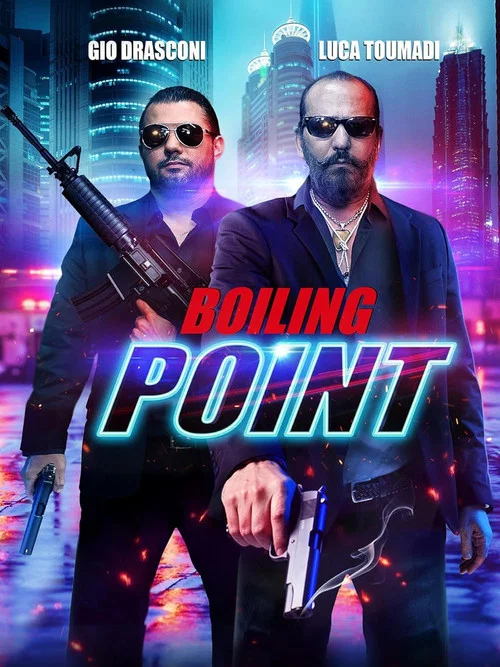 Постер: Boiling Point