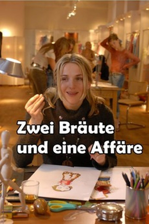 Постер: Zwei Bräute und eine Affäre