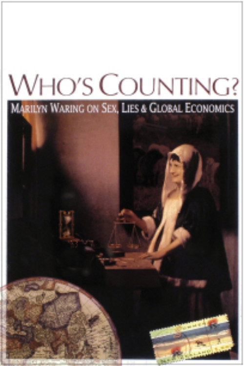 Постер: Who's Counting? Marilyn Waring on Sex, Lies and Global Economics