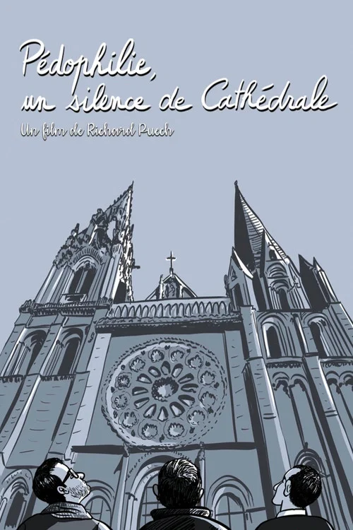 Постер: Pédophilie, un silence de cathédrale
