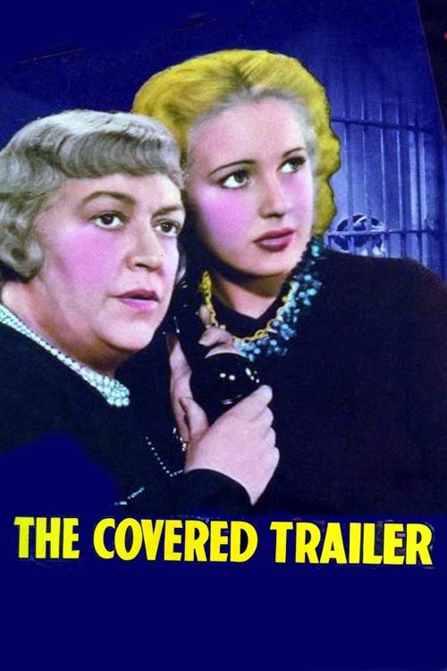 Постер: The Covered Trailer