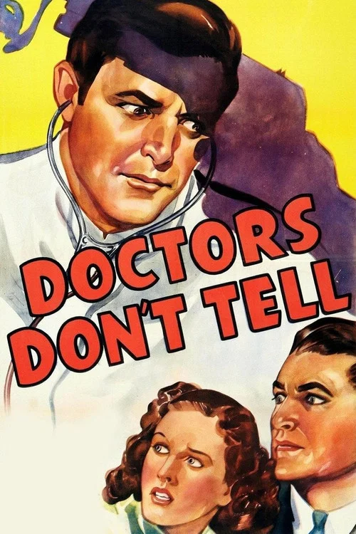 Постер: Doctors Don't Tell