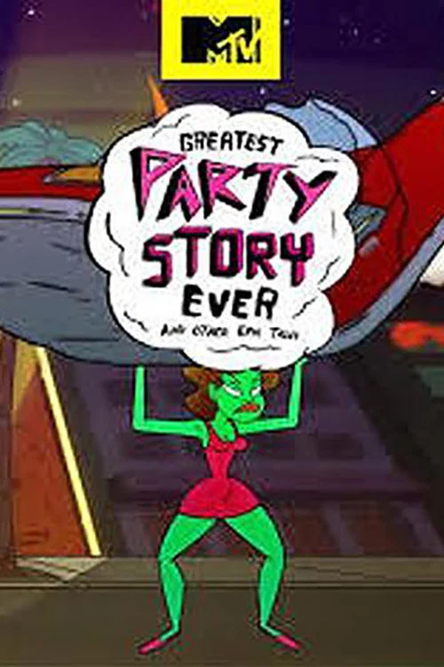 Постер: Greatest Party Story Ever