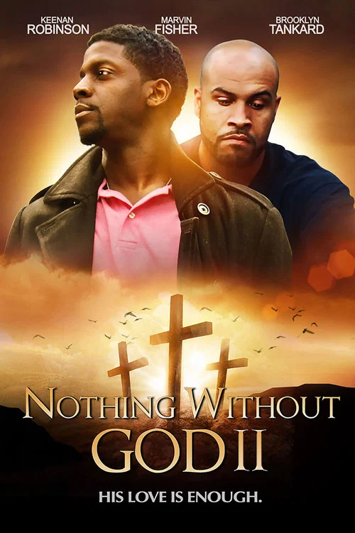 Постер: Nothing Witout God II