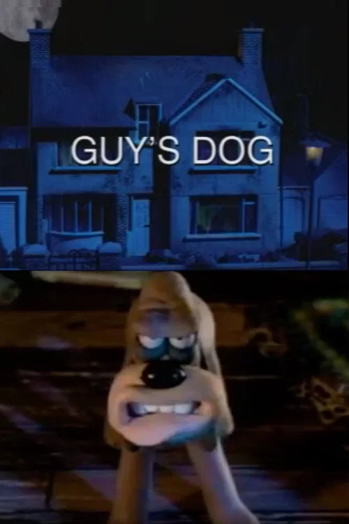 Постер: Guy's Dog