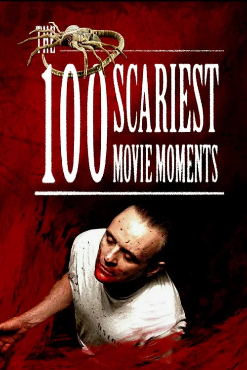 Постер: 100 самых страшных киномоментов