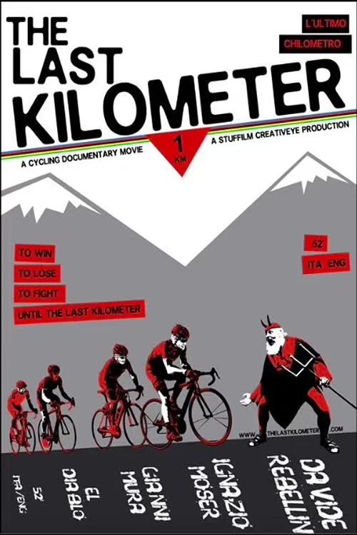 Постер: The Last Kilometer: L'Ultimo Chilometro