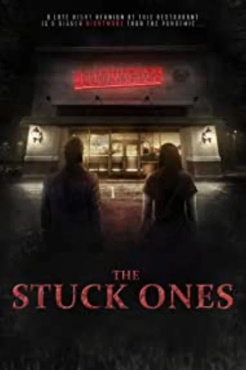 Постер: The Stuck Ones