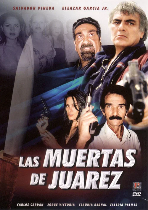 Постер: Las muertas de Juárez