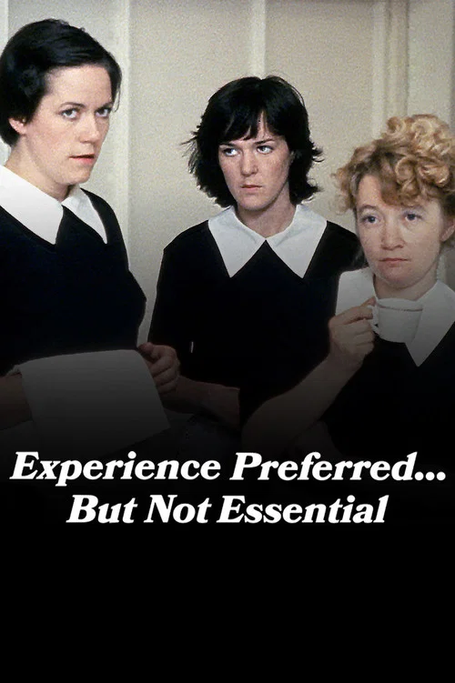 Постер: Experience Preferred... But Not Essential