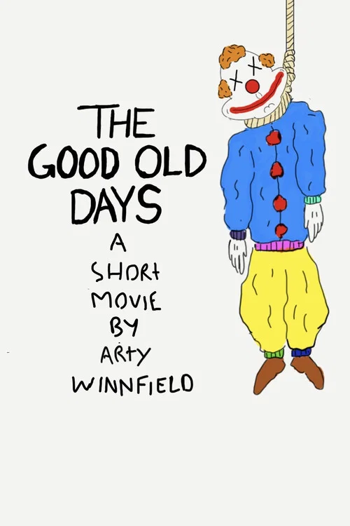 Постер: The Good Old Days