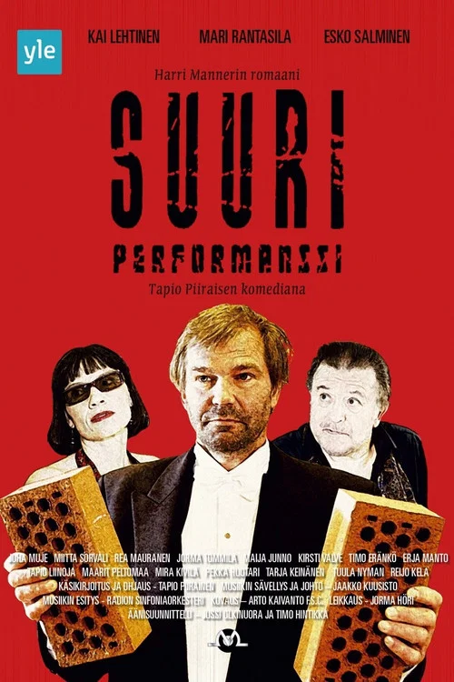 Постер: Suuri performanssi