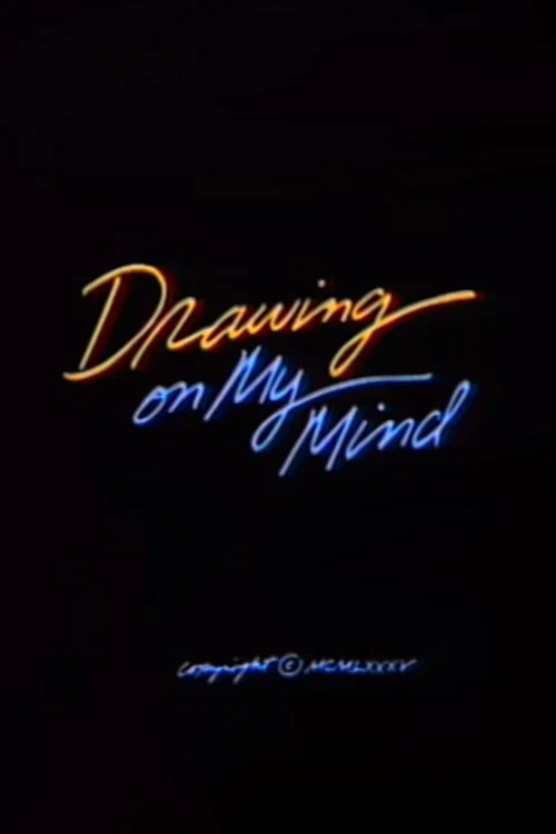 Постер: Drawing on My Mind