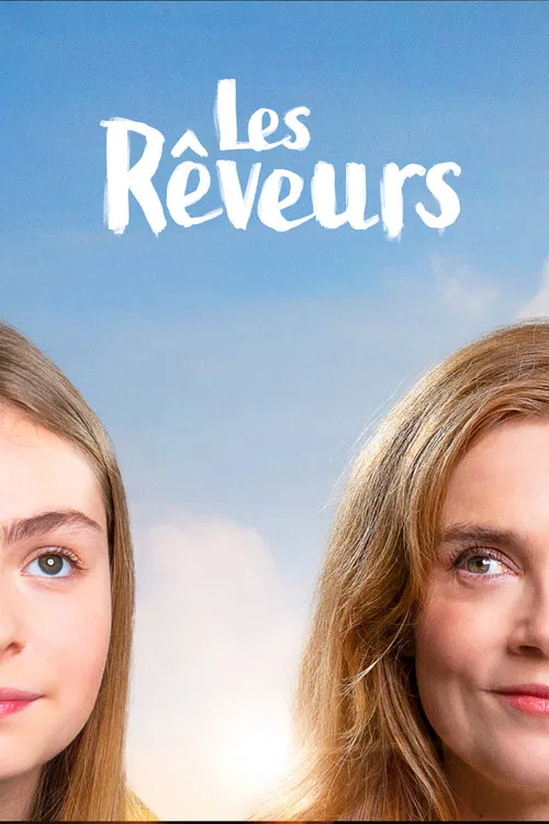 Постер: Les rêveurs