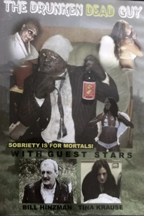 Постер: The Drunken Dead Guy